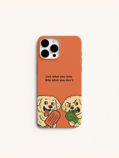 A Good Lick Phone Case