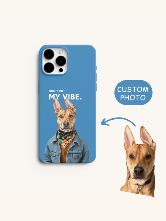 Don’t Kill My Vibe Portrait Case